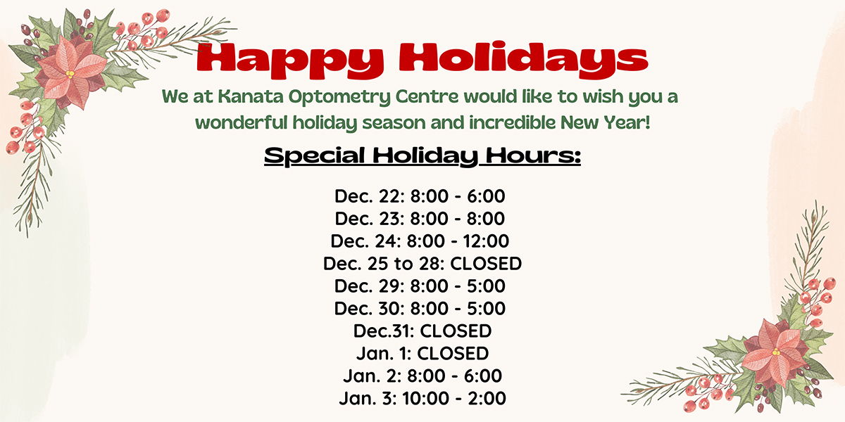 Kanata Optometry Holiday Hours